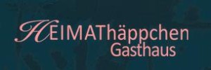 Gasthaus Heimathäppchen Unternehmen Gasthaus Heimathäppchen